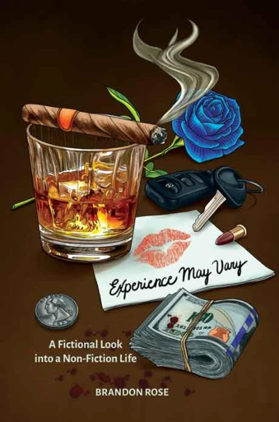 Experience May Vary: A Fictional Look into a Non-Fiction Life